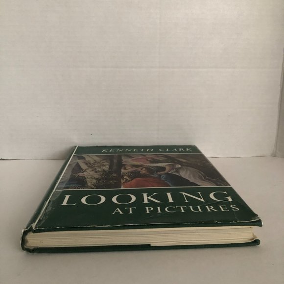 Looking at Pictures Hardcover – 1961 by Kenneth Clark - Picture 6 of 16
